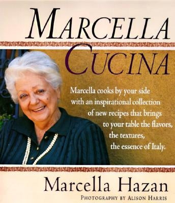 Marcella Cucina by Hazan, Marcella