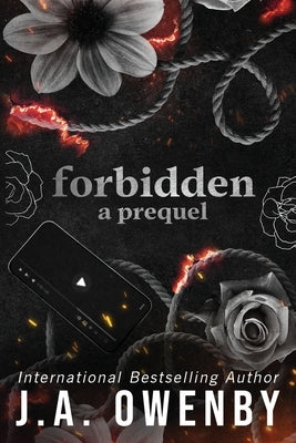Forbidden, a prequel by Owenby, J. a.
