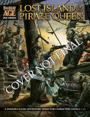 Lost Island of the Pirate Queen: A Fantasy Age 2e Adventure Series by Frasier, Crystal