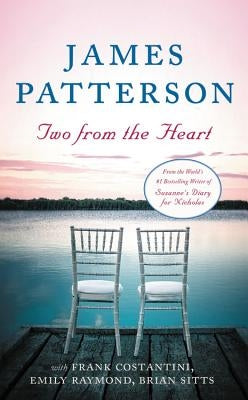 Two from the Heart by Patterson, James