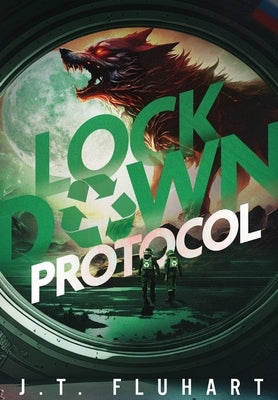 Lock Down Protocol by Fluhart, J. T.