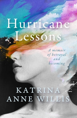 Hurricane Lessons: A Memoir by 