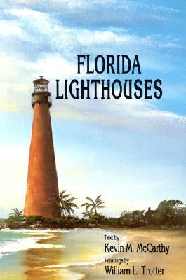 Florida Lighthouses by McCarthy, Kevin