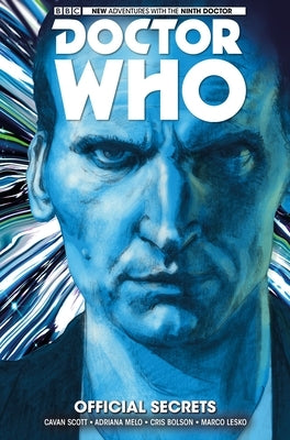Doctor Who: The Ninth Doctor Vol. 3: Official Secrets by Scott, Cavan