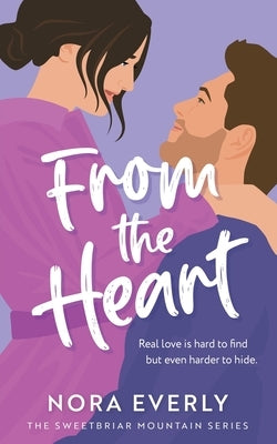 From the Heart by Everly, Nora