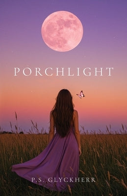 Porchlight by Glyckherr, P. S.