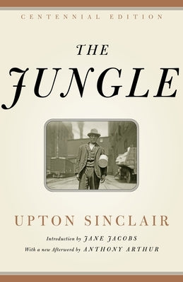 The Jungle by Sinclair, Upton