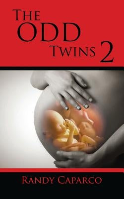 The Odd Twins 2 by Caparco, Randy