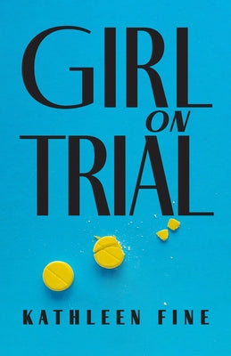 Girl on Trial by Fine, Kathleen