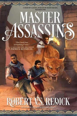 Master Assassins: The Fire Sacraments, Book One by Redick, Robert V. S.