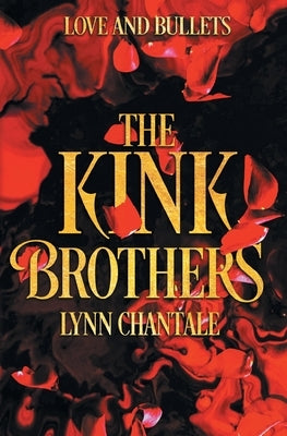The Kink Brothers by Chantale, Lynn
