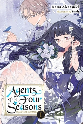 Agents of the Four Seasons, Vol. 3: Dance of Summer, Part I Volume 3 by Akatsuki, Kana