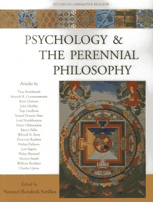 Psychology & the Perennial Philosophy by Bendeck Sotillos, Samuel