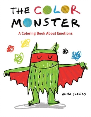 The Color Monster: A Coloring Book about Emotions by Llenas, Anna