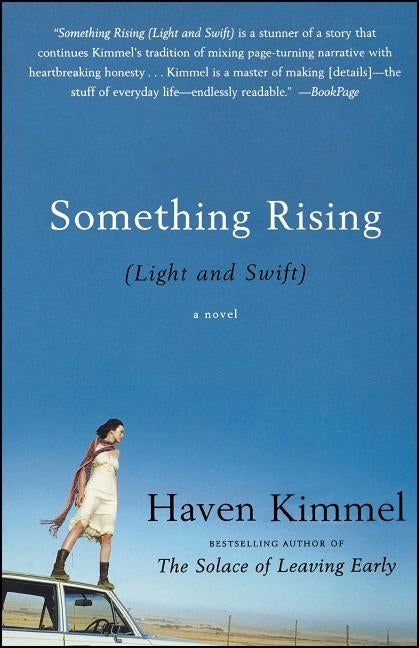Something Rising (Light and Swift) by Kimmel, Haven