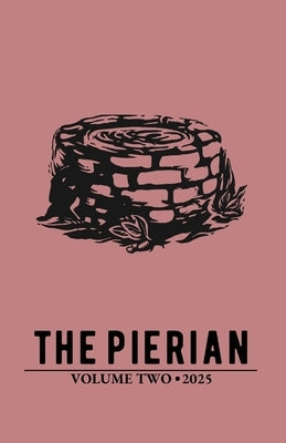 The Pierian Volume 2 by Ekstrom, Max R.