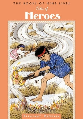 Tales of Heroes by DeSpain, Pleasant