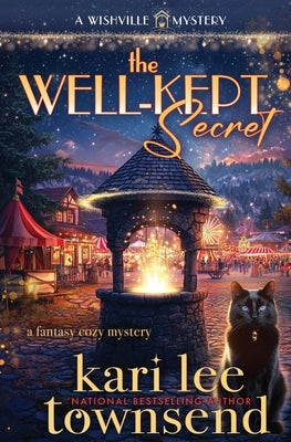 The Well-Kept Secret by Townsend, Kari Lee