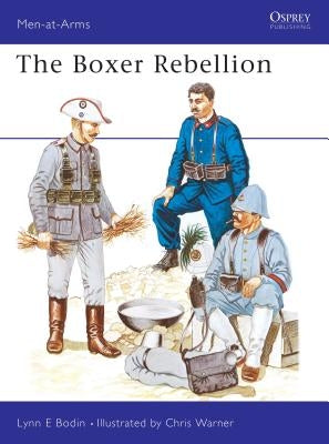 The Boxer Rebellion by Bodin, Lynn