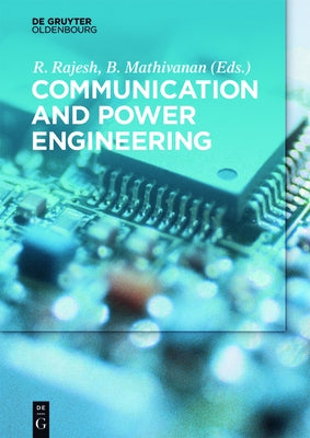 Communication and Power Engineering by Rajesh, R.