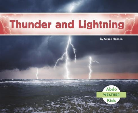 Thunder and Lightning by Hansen, Grace