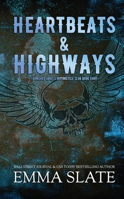 Heartbeats & Highways by Slate, Emma