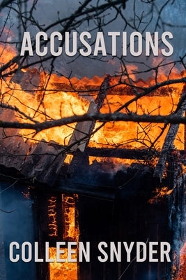 Accusations by Snyder, Colleen K.