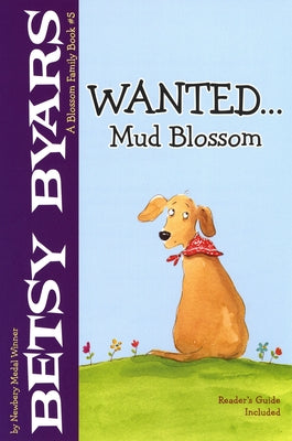 Wanted...Mud Blossom by Byars, Betsy