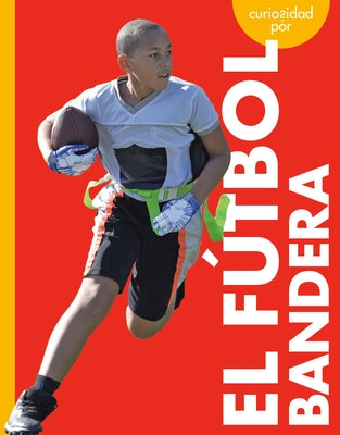 Curiosidad Por El Fútbol Americano by Adamson, Thomas K. and Heather