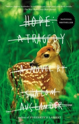 Hope: A Tragedy by Auslander, Shalom