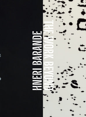 Henri Barande: The Work Beyond by Galloway, David