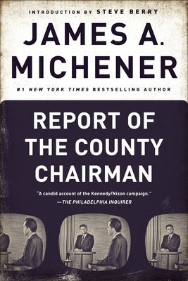 Report of the County Chairman by Michener, James A.