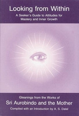 Looking from Within by Aurobindo