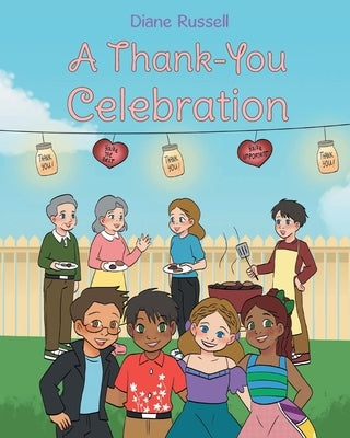 A Thank You Celebration by Russell, Diane