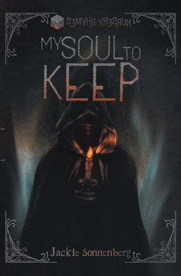 My Soul to Keep by Sonnenberg, Jackie