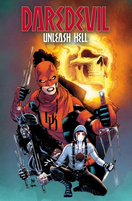 Daredevil: Unleash Hell - Red Band by Schultz, Erica