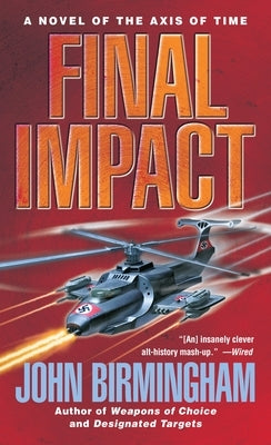 Final Impact by Birmingham, John
