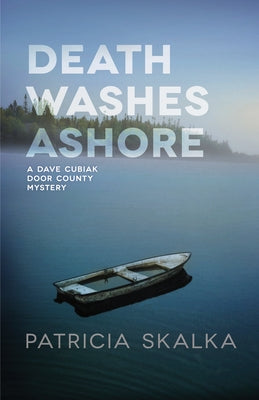 Death Washes Ashore by Skalka, Patricia