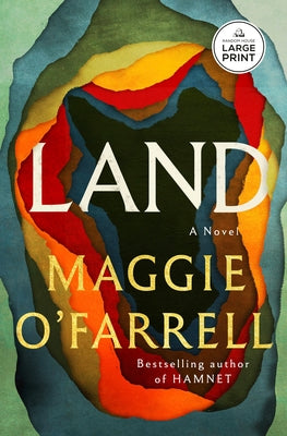 Land by O'Farrell, Maggie