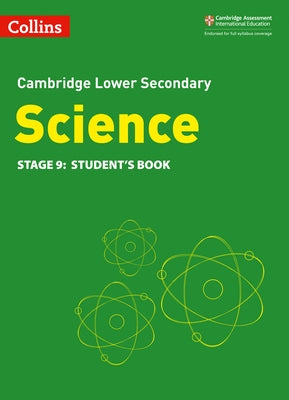 Collins Cambridge Lower Secondary Science - Lower Secondary Science Student's Book: Stage 9 by Levesley, Mark