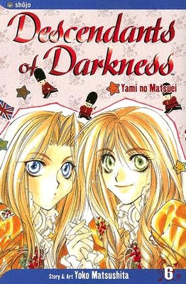 Descendants of Darkness, Vol. 6 by Matsushita, Yoko