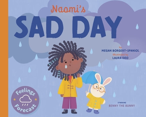 Naomi's Sad Day by Borgert-Spaniol, Megan
