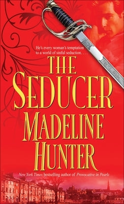 The Seducer by Hunter, Madeline