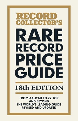 The Rare Record Price Guide 2026: The World's Leading Guide by Easlea, Daryl