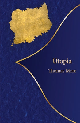 Utopia by More, Thomas