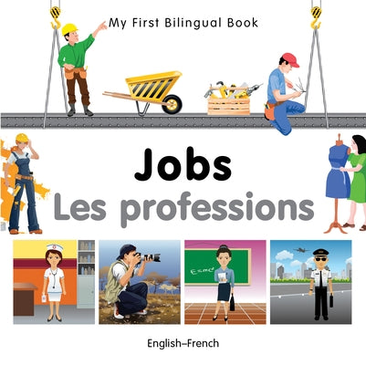 Job/Les Professions by Milet Publishing