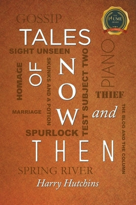 Tales of Now and Then by Hutchins, Harry