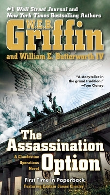 The Assassination Option by Griffin, W. E. B.