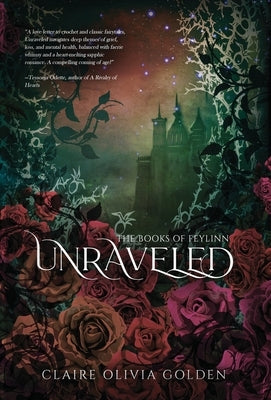 Unraveled by Golden, Claire Olivia