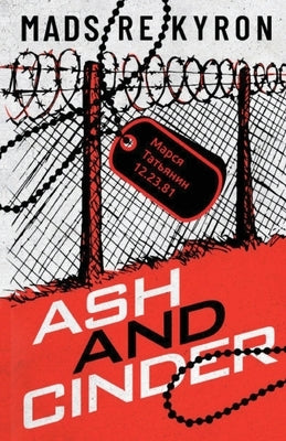 Ash and Cinder by Kyron, Mads Re